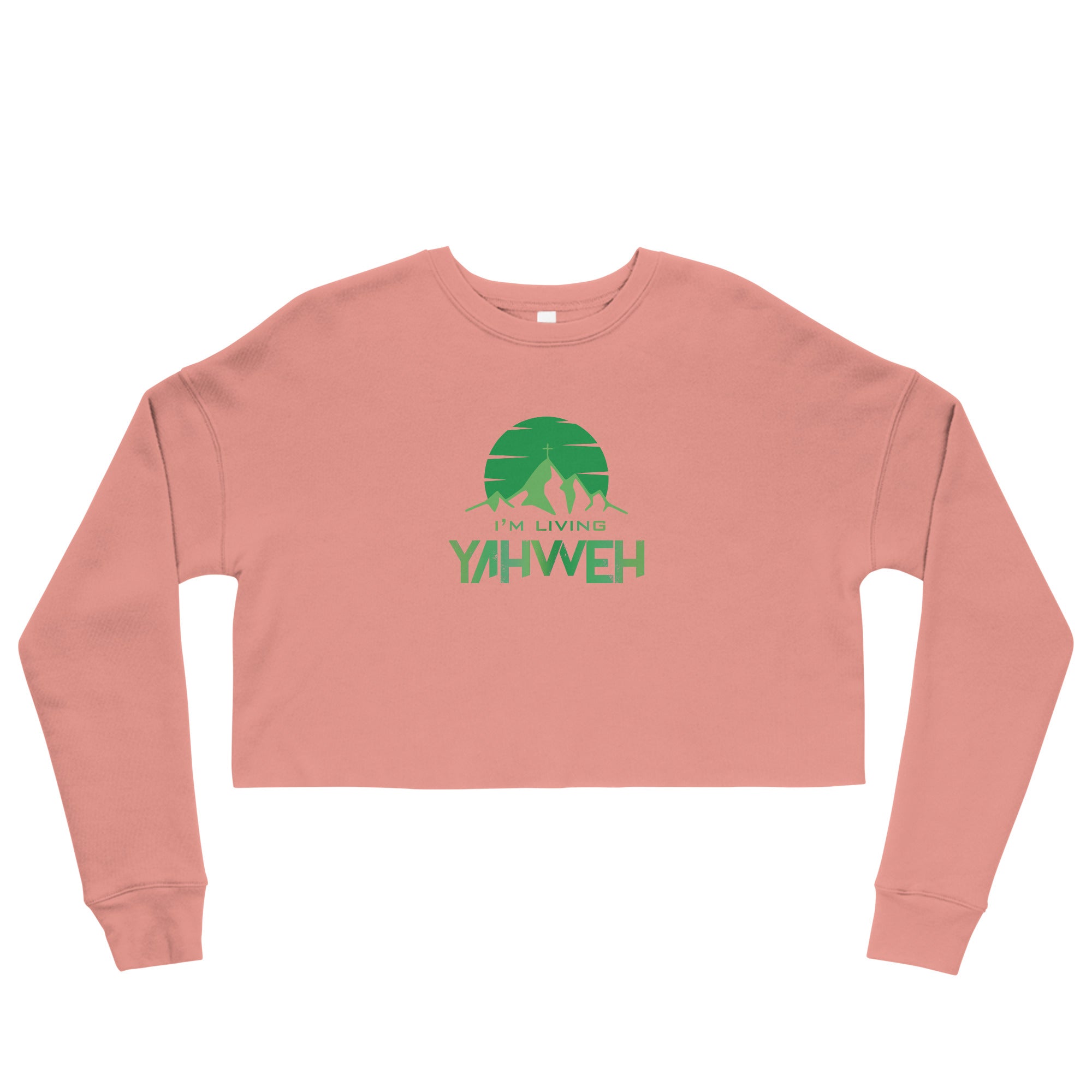 I'm Living Yahweh | Crop Sweatshirt | Emerald