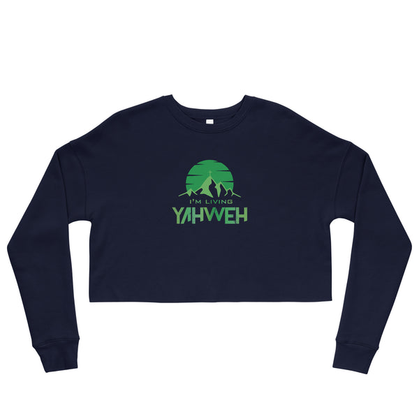 I'm Living Yahweh | Crop Sweatshirt | Emerald
