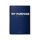 My Purpose Journal | Classic | Spiral Notebook - Ruled Line