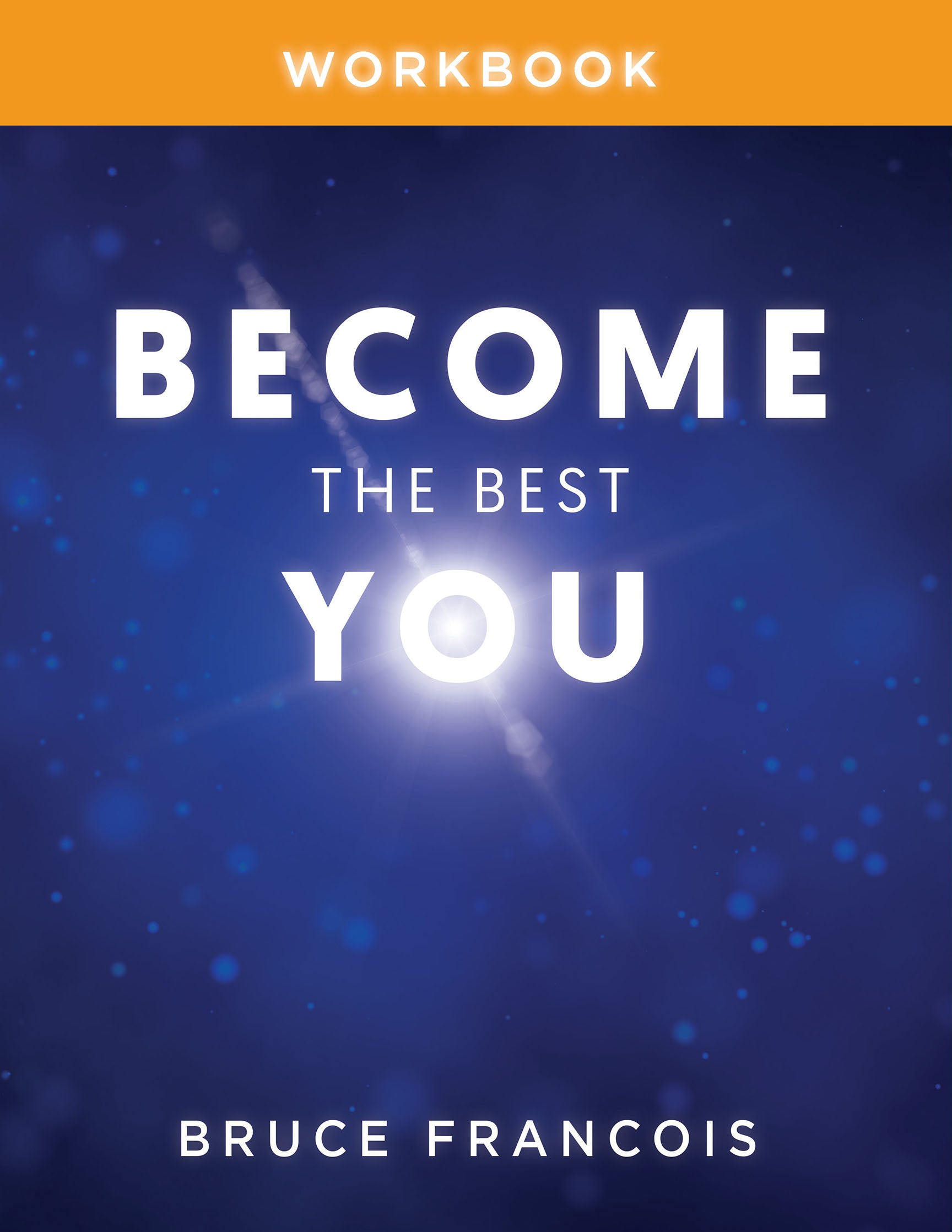Become the Best You Workbook