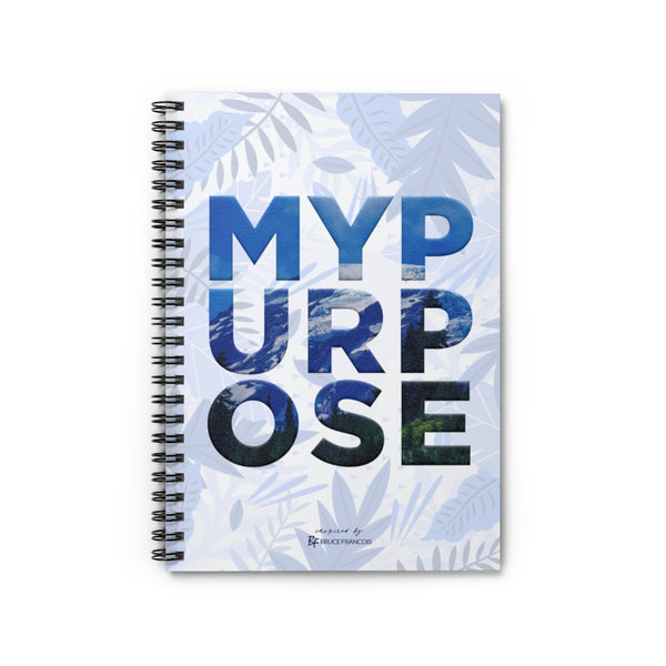 My Purpose Journal | Adventure | Spiral Notebook - Ruled Line