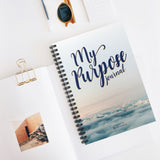 My Purpose Journal | Journey | Spiral Notebook - Ruled Line