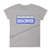 You are Who You Discover | Women's Fitted Short Sleeve T-Shirt