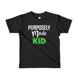 Purposely Made Kid | Short Sleeve Kids T-Shirt