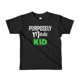 Purposely Made Kid | Short Sleeve Kids T-Shirt