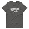 Purposely Made | Short-Sleeve Unisex T-Shirt