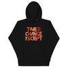 Time to Change The Script | Unisex Hoodie