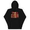 Time to Change The Script | Unisex Hoodie