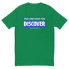 You are Who You Discover | Men's Fitted Short Sleeve T-Shirt