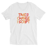 Time to Change The Script | Unisex Short Sleeve V-Neck T-Shirt