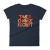 Time to Change The Script | Women's Fitted Short Sleeve T-Shirt