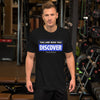 You are Who You Discover | Short-Sleeve Unisex T-Shirt