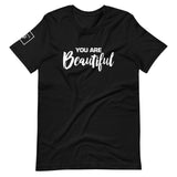 You are Beautiful | Short-Sleeve Unisex T-Shirt
