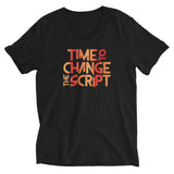 Time to Change The Script | Unisex Short Sleeve V-Neck T-Shirt