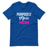 Purposely Made Mom | Short-Sleeve Unisex T-Shirt