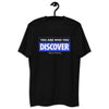 You are Who You Discover | Men's Fitted Short Sleeve T-Shirt