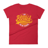 I am Blessed For My Purpose | Women's Fitted Short Sleeve T-Shirt