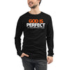 God is Perfect at Using Imperfect People | Unisex Long Sleeve Tee