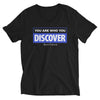 You are Who You Discover | Unisex Short Sleeve V-Neck T-Shirt