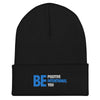 Be Positive, Be Intentional, Be You | Cuffed Beanie