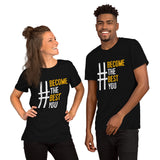 #BecomeTheBestYou | Short-Sleeve Unisex T-Shirt