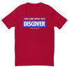 You are Who You Discover | Men's Fitted Short Sleeve T-Shirt