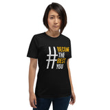 #BecomeTheBestYou | Short-Sleeve Unisex T-Shirt