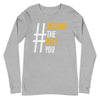 #BecomeTheBestYou | Unisex Long Sleeve Tee