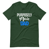 Purposely Made Dad | Short-Sleeve Unisex T-Shirt