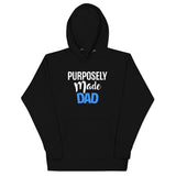 Purposely Made Dad | Unisex Hoodie