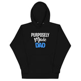 Purposely Made Dad | Unisex Hoodie