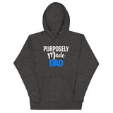 Purposely Made Dad | Unisex Hoodie