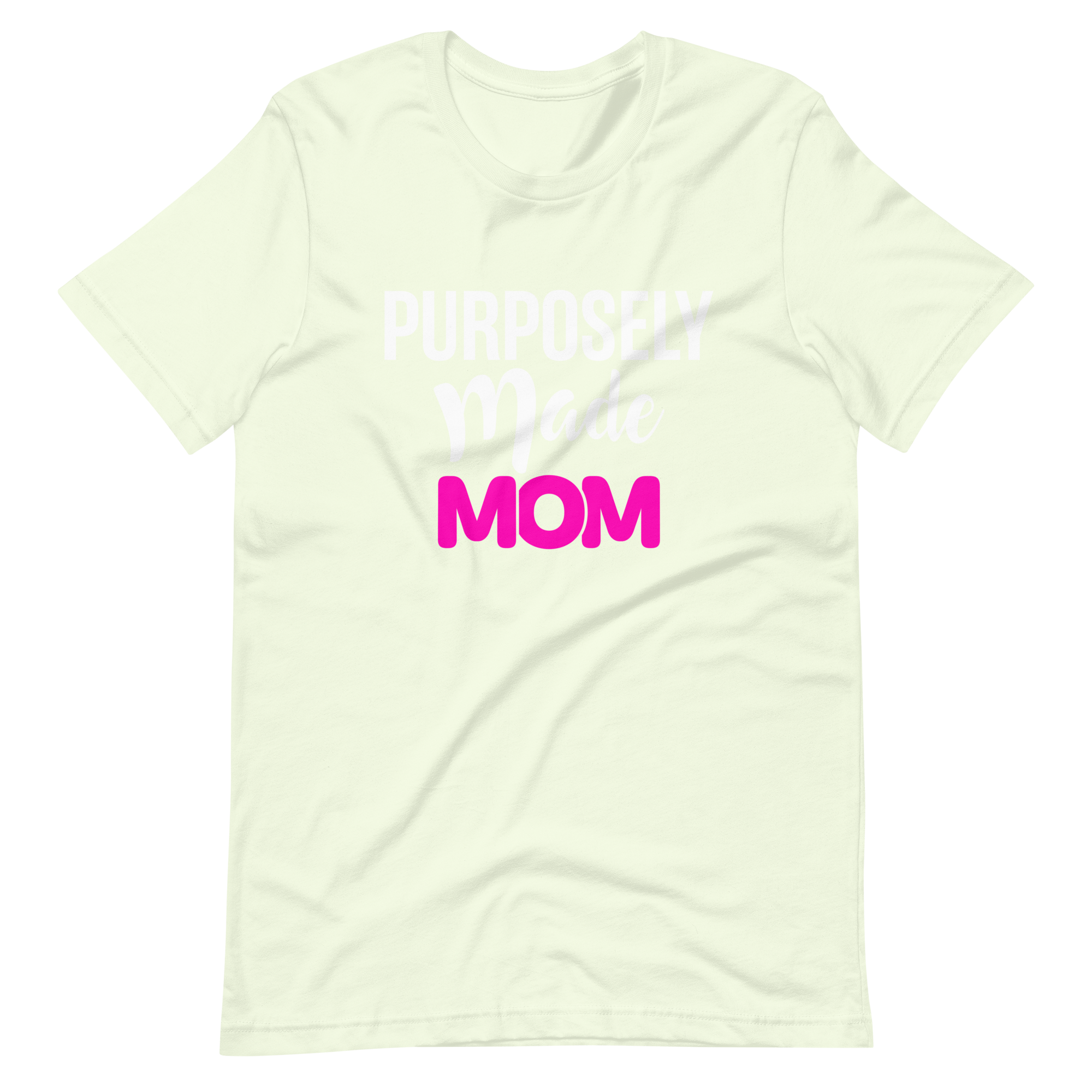 Purposely Made Mom | Short-Sleeve Unisex T-Shirt