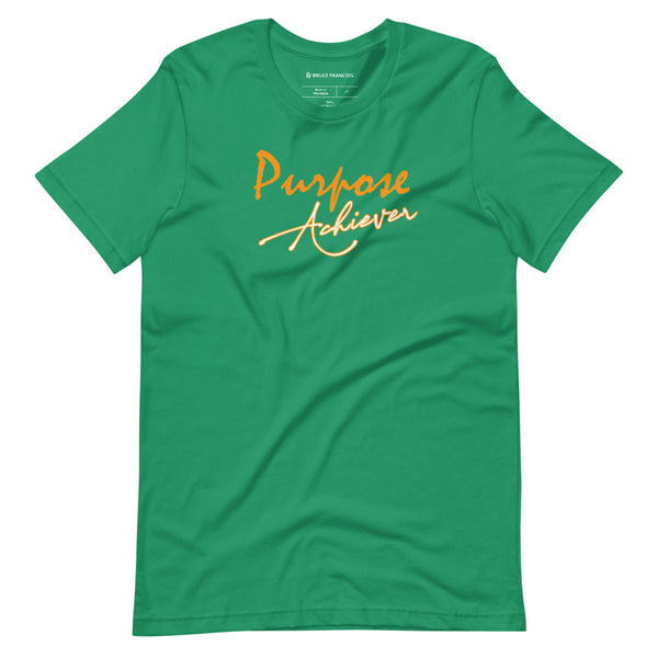 Purpose Achiever | Unisex Short Sleeve T-Shirt