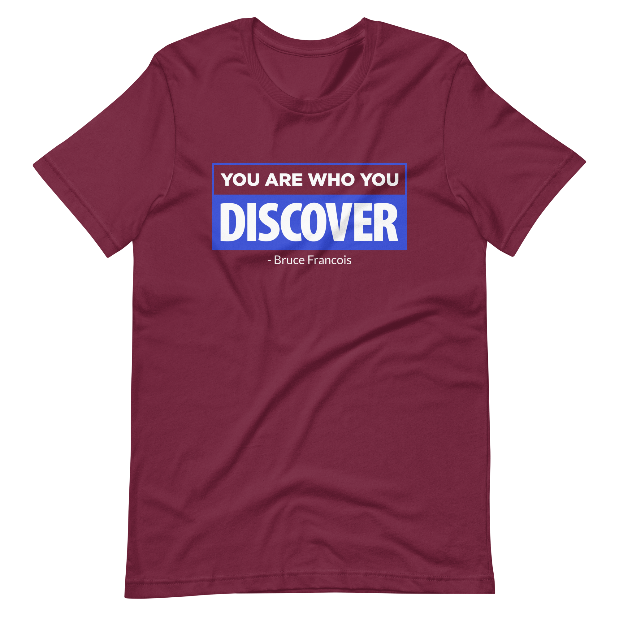 You are Who You Discover | Short-Sleeve Unisex T-Shirt