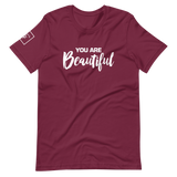 You are Beautiful | Short-Sleeve Unisex T-Shirt