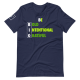 Be B.I.G | Short-Sleeve Unisex T-Shirt