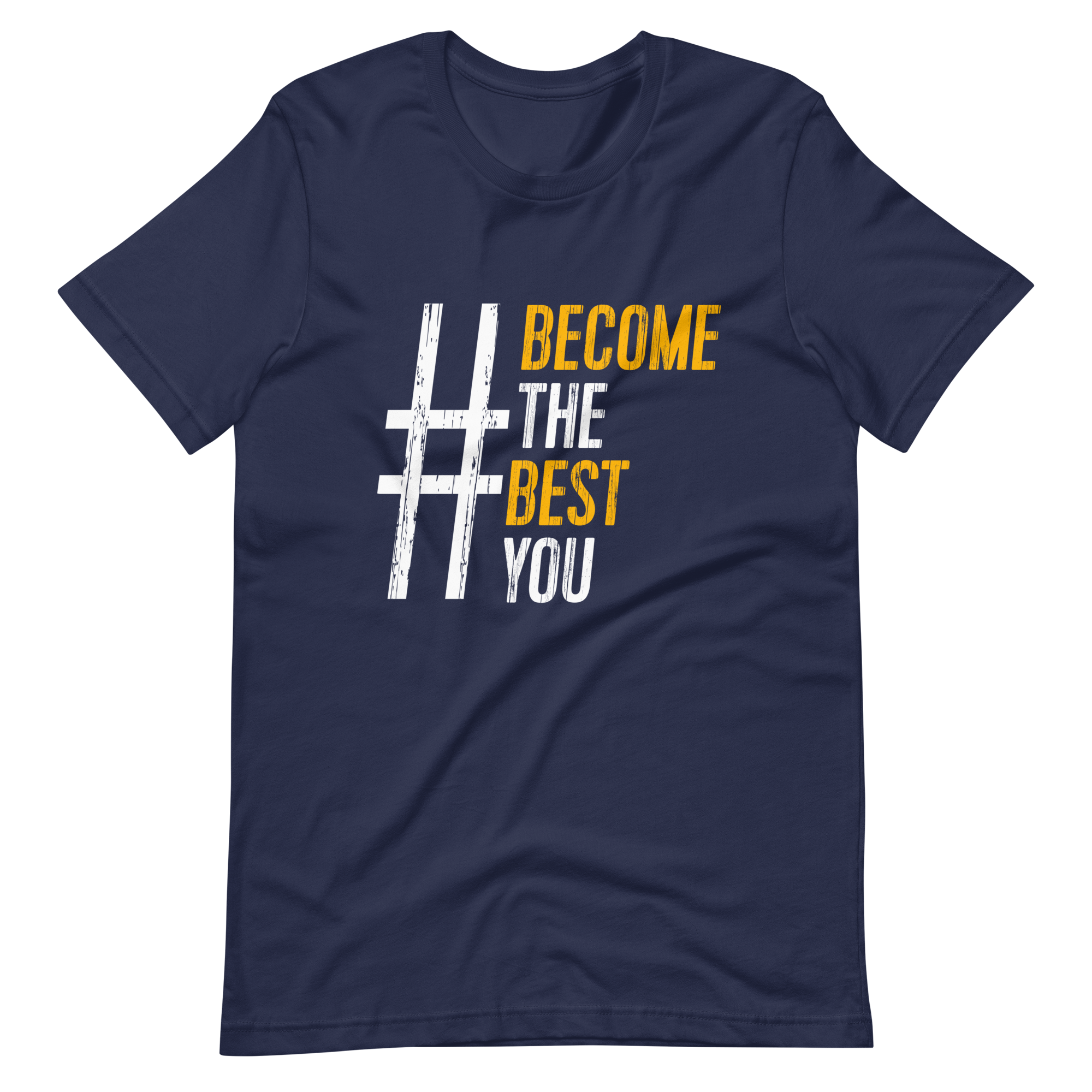 #BecomeTheBestYou | Short-Sleeve Unisex T-Shirt