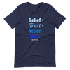 Belief + Trust + Action = Faith | Short-Sleeve Unisex T-Shirt
