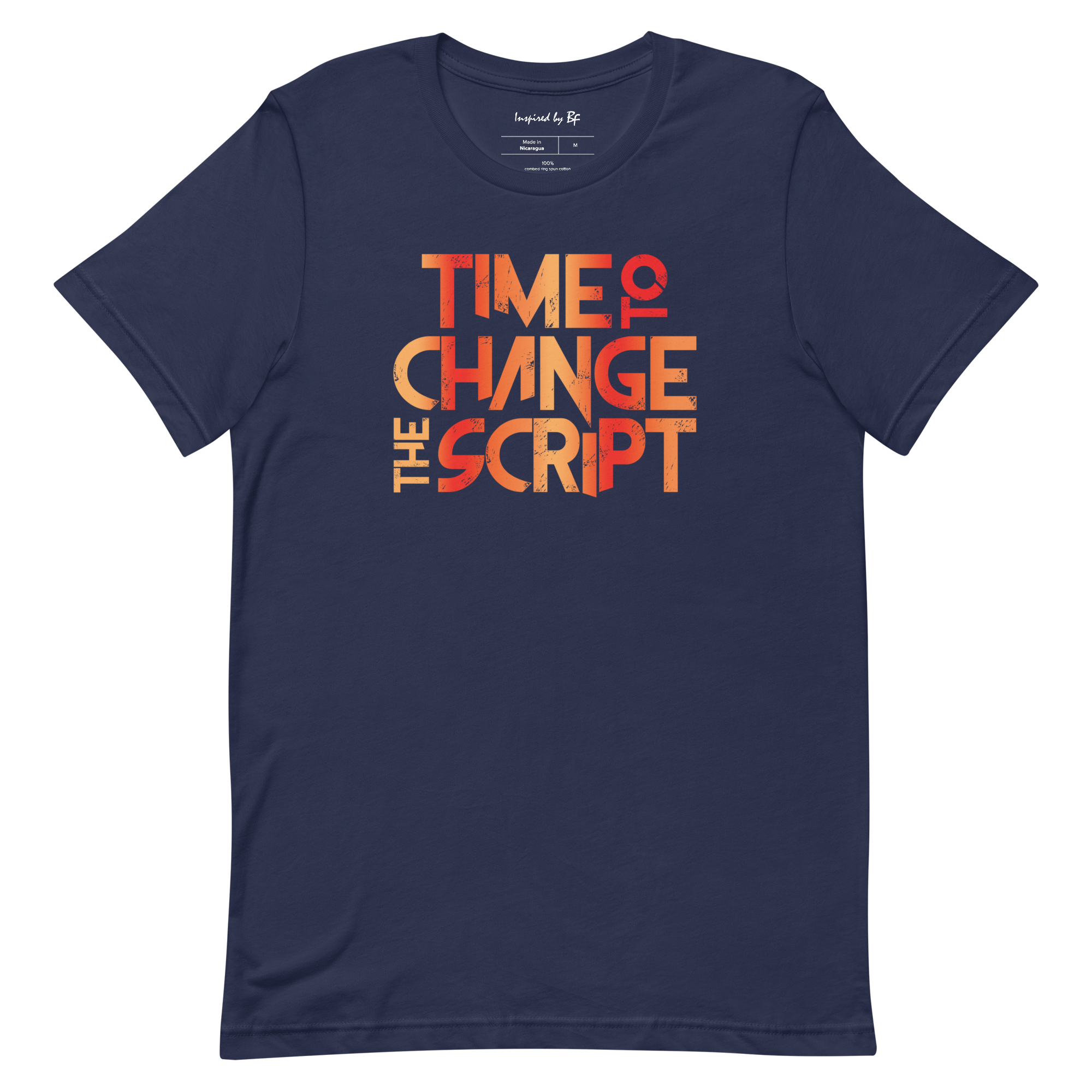 Time to Change The Script | Short-Sleeve Unisex T-Shirt