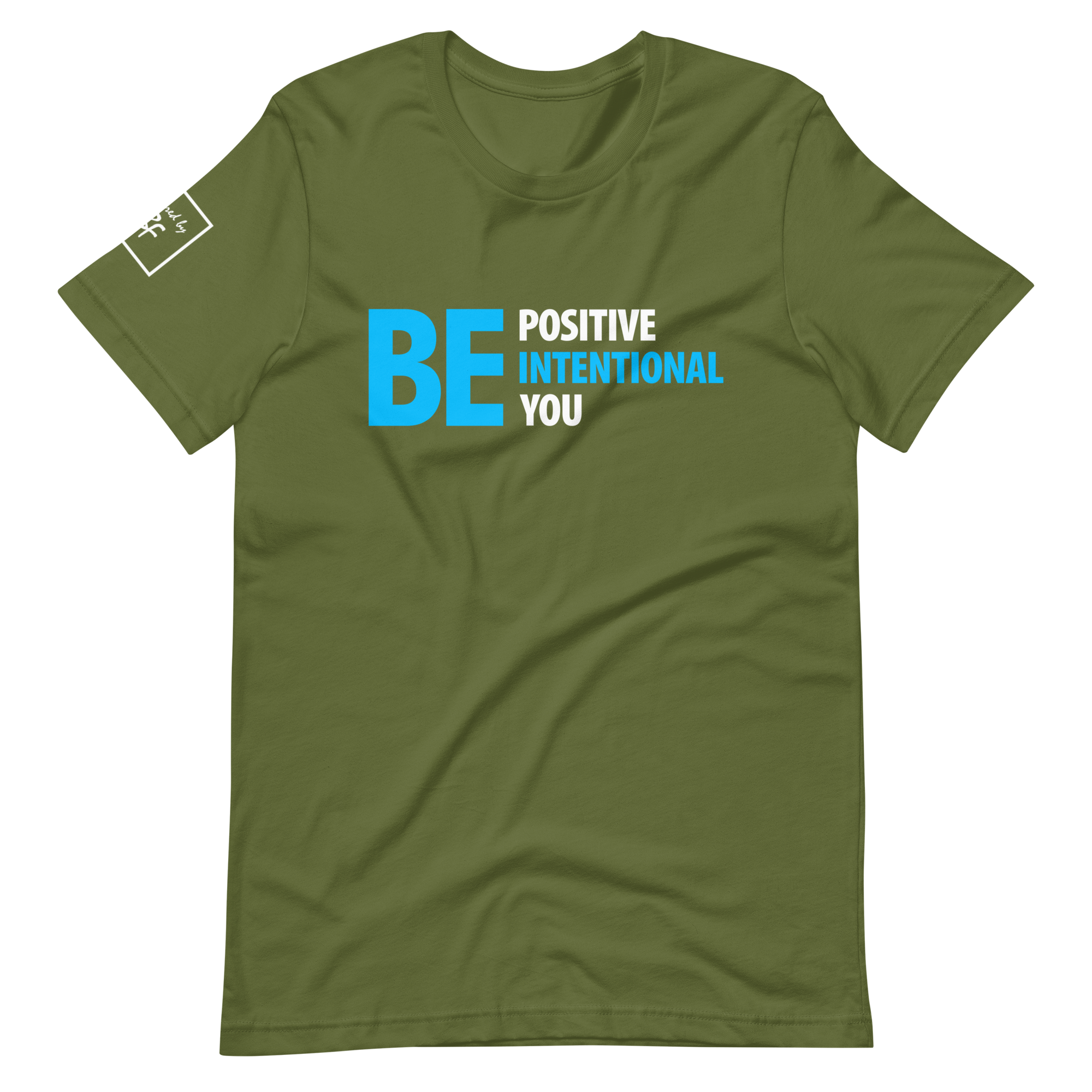 Be Positive, Be Intentional, Be You | Short-Sleeve Unisex T-Shirt
