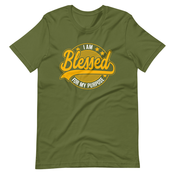 I am Blessed For My Purpose | Short-Sleeve Unisex T-Shirt