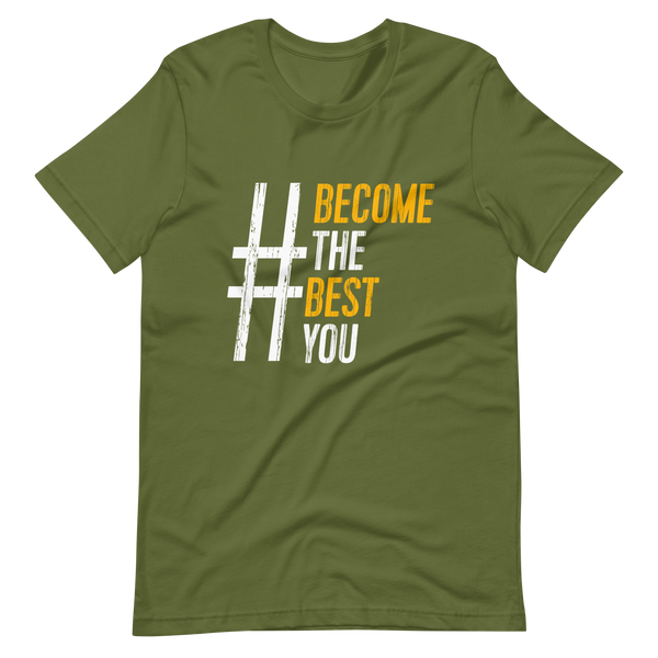 #BecomeTheBestYou | Short-Sleeve Unisex T-Shirt