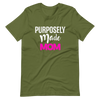 Purposely Made Mom | Short-Sleeve Unisex T-Shirt
