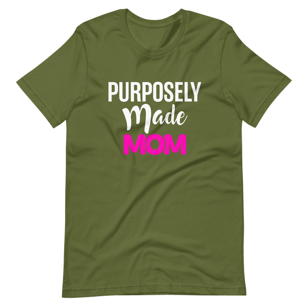 Purposely Made Mom | Short-Sleeve Unisex T-Shirt