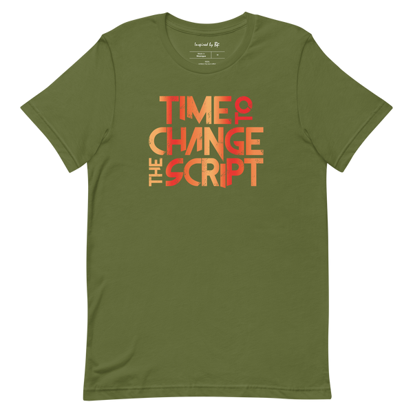 Time to Change The Script | Short-Sleeve Unisex T-Shirt