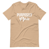 Purposely Made | Short-Sleeve Unisex T-Shirt