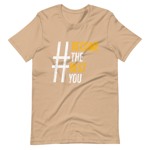 #BecomeTheBestYou | Short-Sleeve Unisex T-Shirt