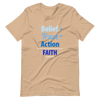 Belief + Trust + Action = Faith | Short-Sleeve Unisex T-Shirt