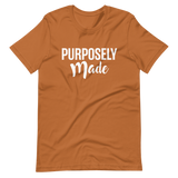 Purposely Made | Short-Sleeve Unisex T-Shirt